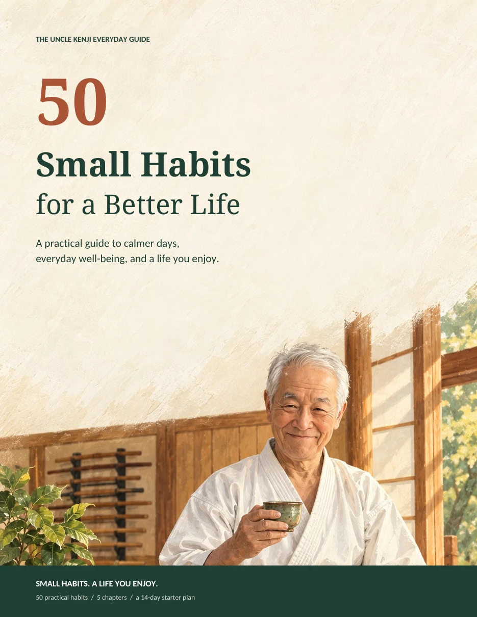 Cover of 50 Small Habits for a Better Life, featuring Uncle Kenji seated with a cup of tea
